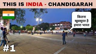 How Modern Chandigarh | Can you Believe This is India ? 