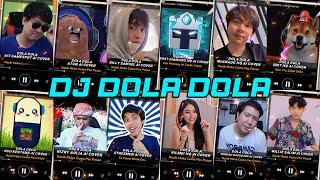 DJ DOLA DOLA VERSI ATUN,OBIT,BILLY,MIAWAUG,WINDAH,ODO,FROST, RIZKY AULIA,WILLIE,VILMEI,STRESMEN,ACI