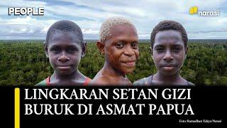 Gizi Buruk di Asmat Papua: Minum Air Rawa, Ketagihan Mi Instan, Sagu Mulai Terpinggirkan | People