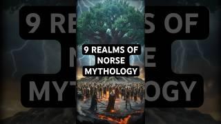 9 Realms of Norse Mythology Explained