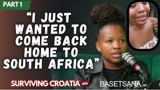 Part1 EP.47  Basetsana on being stranded with her son in Croatia after 5 years of hardships