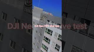 DJI Neo FPV dive test #fpvdive #djineo #dji네오 #fpv드론 #fpv #드론영상