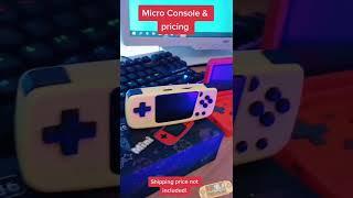 MICRO CONSOLES AND PRICE