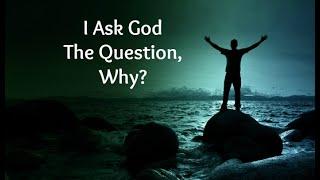 When We Ask Why - Jo Ann Hatfield