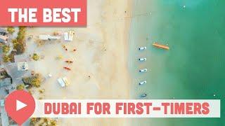 Best Things to Do in Dubai for First-Timers