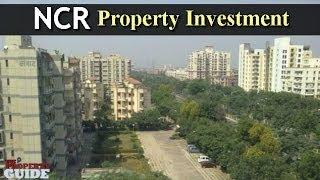 NCR Real Estate Investment - Noida & Ghaziabad | The Property Guide