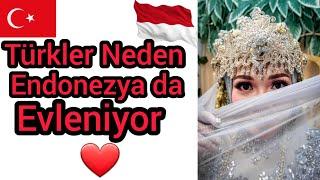 TÜRKLER BU ÜLKEDE NEDEN ÇOK EVLENİYOR~ENDONEZYADA EVLİLİK~ENDONEZYA'YA GELİRKEN DİKKAT #endonezya