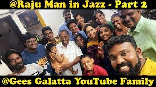 Theri Level Mass Fun YouTube Family I Raju Man in Jazz I Gees Galatta