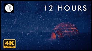 Snowstorm, Blizzard & Howling Winds | 12 Hours Relaxing Sounds for Sleep, Insomnia & Spa