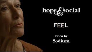 Hope and Social - Feel