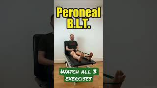 Peroneus Longus, Brevis & Tertius strengthening