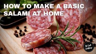 How to make a Simple Salami at home - EASY FOOLPROOF RECIPE