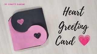 DIY Heart Greeting Card  || By Crafty Sakshi