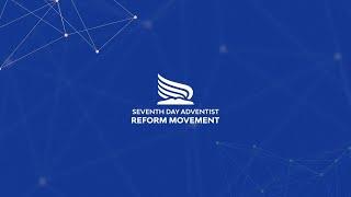 We are the Seventh Day Adventist Reform Movement - Institutional Video