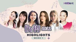 HUBIENT TALENTS: Weekly Highlights Week 1 (May 2022)