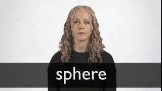 How to pronounce SPHERE in British English