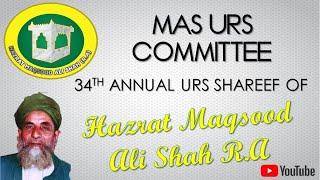 URS Shareef of Hazrat Maqsood Ali Shah R.A