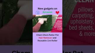 New gadgets on Amazon: Chom Chom Roller Pet Hair Remover #shorts