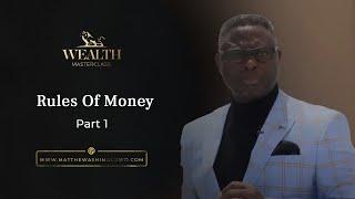 Rules of Money -  Part 1A