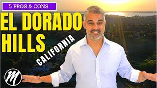 Living in El Dorado Hills CA // 5 Pros and Cons