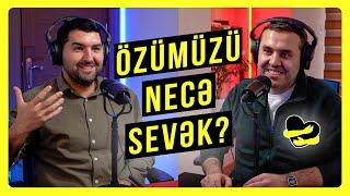 Özümüzü necə sevək? | Nizami Orucov