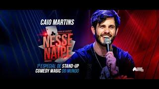 Caio Martins - NESSE NAIPE (2023) ESPECIAL COMPLETO - Mágica com stand-up comedy