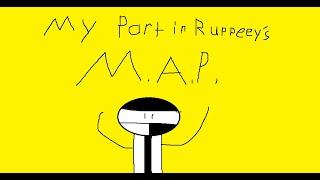 My part in @RUPPEEY 's M.A.P.