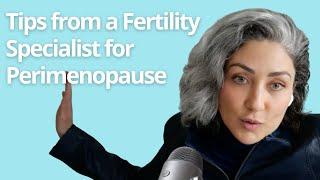 Fixing Fertility and Perimenopause - What's the connection?