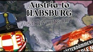 Austria to HABSBURG! Götterdämmerung