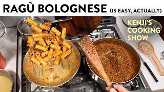 Ragù Bolognese is Easy, Actually | Kenji's Cooking Show