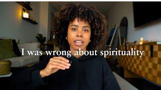 Everything I wish someone told me about spirituality