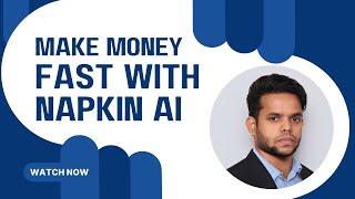 How I Made $500 in 24 Hours Using Napkin AI (While My Competitors Struggled)