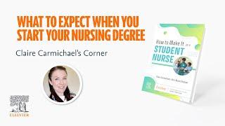 Claire Carmichael's Corner:  What to expect when you start your nursing degree