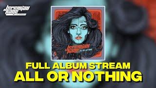 JEREMIAH KANE - ALL OR NOTHING (Official Album Stream)