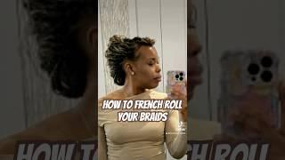 French Roll With Braids TikTok:KendraNicolex Full Tutorial  #frenchrollhairstyles #braidedhairstyles