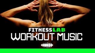 Fitness Motivation songs | GYM songs | Workout Mix | FITNESSLAB