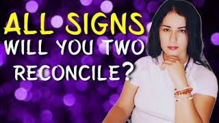 ALL Signs - Will You Two Reconcile?