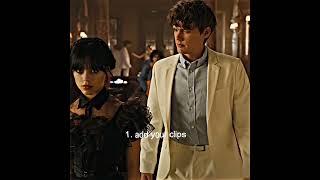 — WEDNESDAY; how to edit the best duo