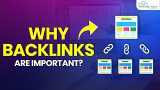 What is the Importance of Backlinks for SEO? - Fully Explained | SEO Tutorial