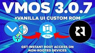 VMOS Pro Root v3.0.7 | Vanilla UI Custom ROM