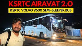 KSRTC AIRAVAT 2.0 VOLVO 9600 Multiaxle Semi-Sleeper Inaugural Journey |Bangalore to Shivamogga Bus