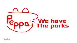 Peppa's We have the porks (meats)