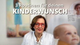 Diese 3 Routinen helfen beim Kinderwunsch  |  (Dr. med. Heidi Gößlinghoff)