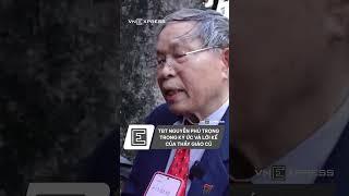 Tổng Bí thư Nguyễn Phú Trọng trong ký ức và lời kể của thầy giáo cũ | VnExpress