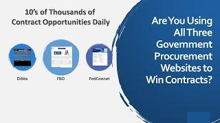 SAM.gov Locate Government Contracts - 3 Gov't Sites to Win Contracts, SAM, Dibbs & FedConnect.net