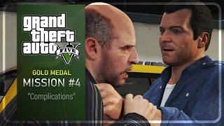 GTA 5 - Mission #4 - "Complications" - Gold Medal | Walkthrough (HD 60FPS)