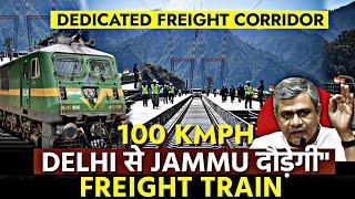 DELHI TO JAMMU DEDICATED FREIGHT CORRIDOR || DELHI TO SRINAGAR DIRECT TRAIN 