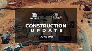 The Grande Park View Construction Update - June 2021