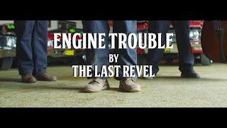 Official music video | Engine Trouble | The Last Revel Band