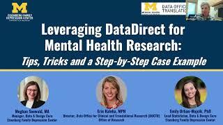 Leveraging DataDirect for Mental Health Research